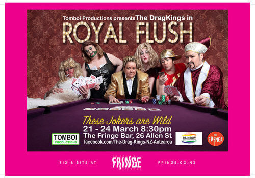 Royal Flush by The Drag Kings –  21 to 24 March 2018 – Wellington